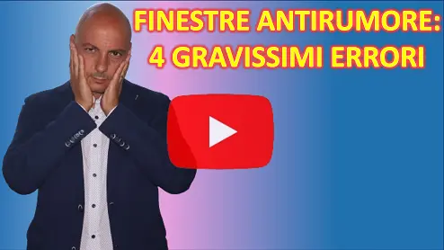 Finestre Antirumore: 4 Errori Gravi da Evitare