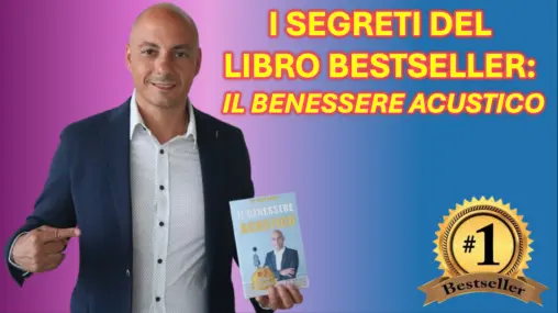 Libro 'Il Benessere Acustico' di Vittorio Sorge: Guida Completa alle Soluzioni Antirumore